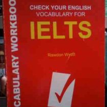 چک یور انگلیش وکبری فور آیلتس vocabulary workbook :check your english vocabulary for ielts