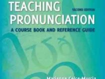 teaching pronunciation a : course book and refernce guide ( marianne celce-murcia )