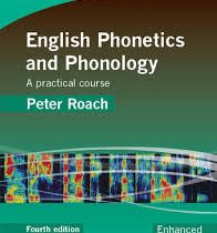 آواشناسی English Phonetics And Phonology 4 edition( by Peter Roach ) ویرایش چهارم ( افست )