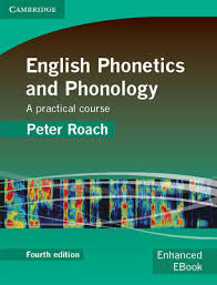آواشناسی English Phonetics And Phonology 4 edition( by Peter Roach ) ویرایش چهارم ( افست )
