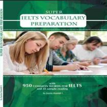 سوپر آیلتس وکبیلری SUPER IELTS VOCABULARY PREPARATION (کریم حمیدی)