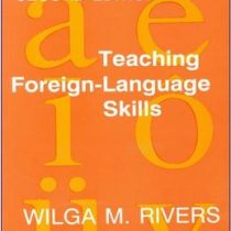 teaching foreign-language skills ( wilga m.rivers )