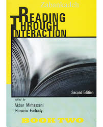 خواندن از طریق تعامل reading through interaction ( اکبر میرحسنی.حسین فرهادی . کتاب 2 . 2ed )