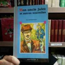 MON ONCLE JULES ET AUTRES NOUVELLES