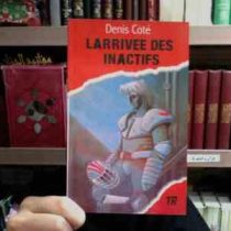 LARRIVEE DES INACTIFS