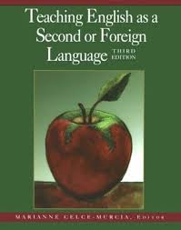 teaching english as a second or fcreing language ( MARIANNE CELCE-MURCIA )