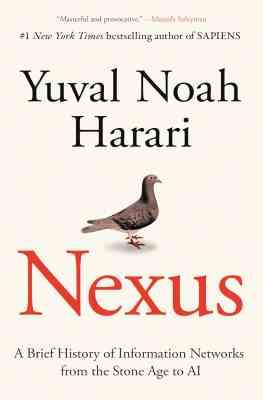 همبستگی - نکسوس Nexus : خلاصه ای از تاریخچه شبکه های اطلاعاتی (یوال نوح هراری . ترجمه فارسی) بدون سا
