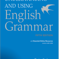 دستور نگارش Understanding and using English grammar 5ed (by Betty S.Azar)