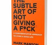 هنر رندانه به تخم گرفتن The Subtle Art of Not Giving A F×ck