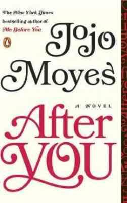 پس از تو (زبان انگلیسی) After You by jojo moyes