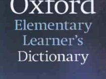 آکسفورد المنتری لرنز دیکشنری Oxford Elementary Learners Dictionary(بدون زیرنویس فارسی)
