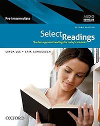 9780194332118.jpg سلکت ریدینگ پری اینترمدیت (سکند ادیشن) SELECT READINGS PRE-INTERMEDIATE 2ED (لیندا لی linda lee)
