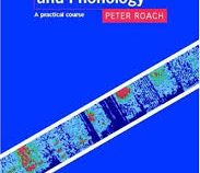 آواشناسی English Phonetics And Phonology 3 edition ( by Peter Roach ) ویرایش سوم ( افست )
