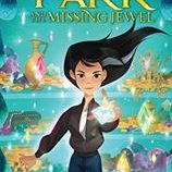 لیا پارک و جواهر گمشده Lia Park and the Missing Jewel