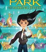 لیا پارک و جواهر گمشده Lia Park and the Missing Jewel
