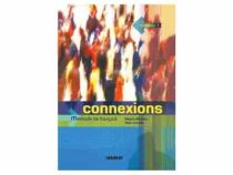 کنکسیونس1 سی دی ( زبان دوم : فرانسه1 ) Connexions 1 CD (Regine.Merieux.Yves Loiseau )