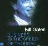 bill gates Business @ the speed of thought