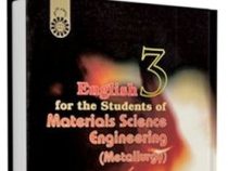 انگلیسی برای دانشجویان رشته مهندسی مواد English for the students of materials science
