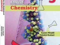 انگلیسی برای دانشجویان رشته شیمی English for the students of chemistry(کاظم میر جلیلی.مهشید روشنی)