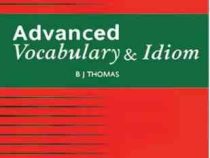 advanced vocabulary & idiom ادوندسد وکبری اند ایدیوم نیو ادیشن