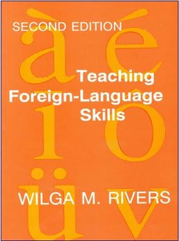teaching foreign-language skills ( wilga m.rivers )