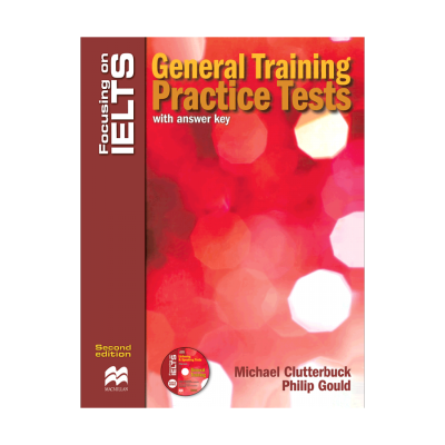 جنرال ترینینگ پرکتیز تست با کلید سوال (آیلتس) focusing on ielts: general training practice tests