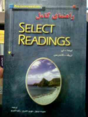 Snapshot_20250628.JPG راهنمای کامل سلکت ردینگ پری اینترمدیت SELECT READINGS PRE-INTERMEDIATE (لیندا لی . اریک کاندرسن . حم