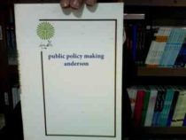 جزوه درسی Public policy making anderson (فرایند خط مشی گذاری عمومی) (پاپلیک پلیسی . محمدی)