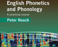 آواشناسی English Phonetics And Phonology 4 edition( by Peter Roach ) ویرایش چهارم ( افست )